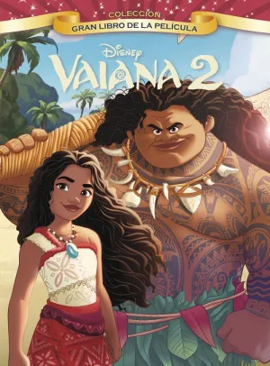 Vaiana 2. Gran Libro de la Película