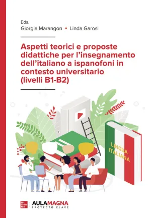 Aspetti Teorici e Proposte Didattiche Per L’Insegnamento Dell’It