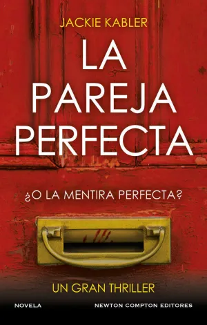 LA PAREJA PERFECTA. EL FENÓMENO DEL THRILLER PSICOLÓGICO BRITÁNICO. UN MILLÓN DE