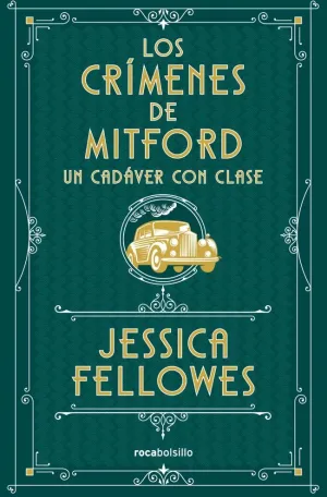UN CADÁVER CON CLASE (LOS CRÍMENES DE MITFORD 2)