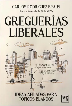 GREGUERÍAS LIBERALES