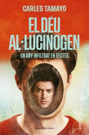 El Déu Al·lucinogen