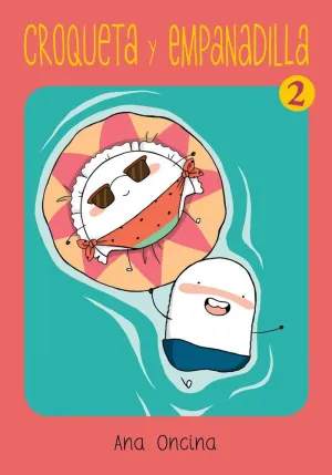 2. Croqueta y Empanadilla. (Novela Grafica)