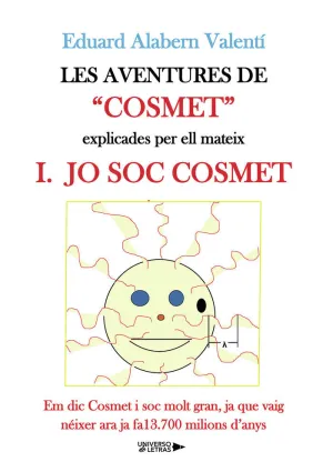 Les Aventures de Cosmet Explicades Per Ell Mateix