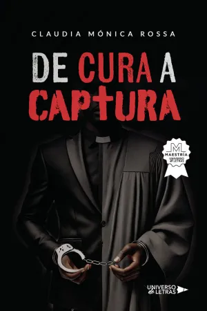 DE CURA A CAPTURA