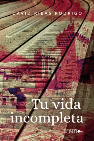 TU VIDA INCOMPLETA