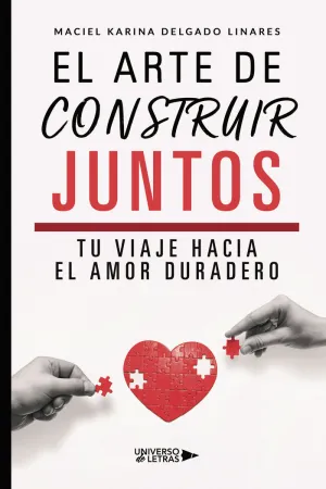 EL ARTE DE CONSTRUIR JUNTOS