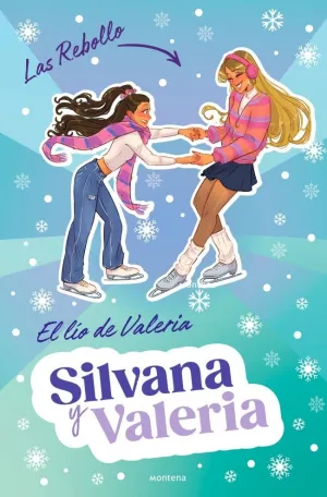 Silvana y Valeria Rebollo 2 - el Lío de Valeria