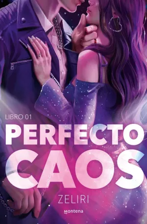 Perfecto Caos (Amores Caóticos 1)