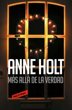 MÁS ALLÁ DE LA VERDAD (HANNE WILHELMSEN 7)
