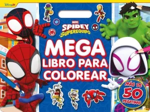 Spidey y Su Superequipo. Megalibro para Colorear