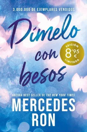 DÍMELO CON BESOS (EDICIÓN LIMITADA · VERANO) (DÍMELO 3)