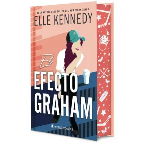 El Efecto Graham (Ed. Especial Limitada en Tapa Dura con Cantos Pintados)