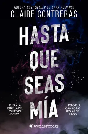HASTA QUE SEAS MÍA