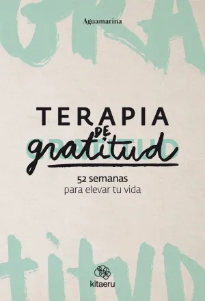Terapia de Gratitud. 52