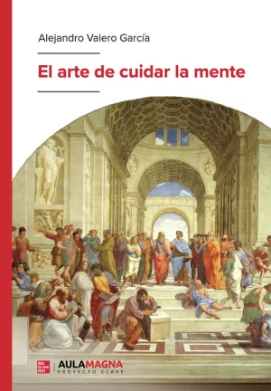 EL ARTE DE CUIDAR LA MENTE