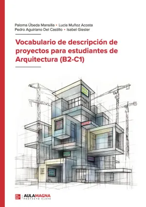 Vocabulario de Descripción de Proyectos para Estudiantes de Arquitectura (B2 C1)