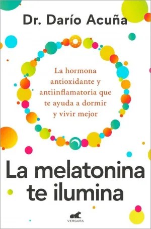 La Melatonina te Ilumina