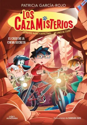 LOS CAZAMISTERIOS 9 - EL CASO DE LA CUEVA SECRETA.