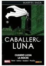 MARVEL SAGA CABALLERO LUNA 12. CUANDO LLEGA LA NOCHE
