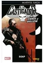 MARVEL SAGA EL CASTIGADOR DE ENNIS Y DILLON 6. SOAP