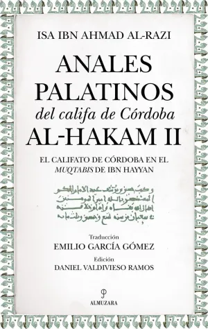 ANALES PALATINOS DEL CALIFA DE CÓRDOBA AL-HAKAM II