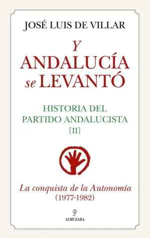 Y Andalucía se Levantó