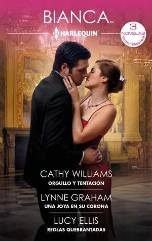 ORGULLO Y TENTACIÓN - UNA JOYA EN SU CORONA - REGLAS QUEBRANTADAS