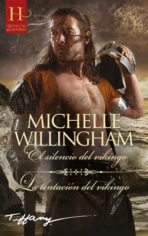 EL SILENCIO DEL VIKINGO;LA TENTACIÓN DEL VIKINGO