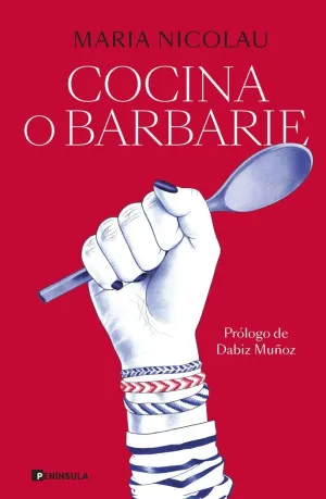 COCINA O BARBARIE COCINA O BARBARIE