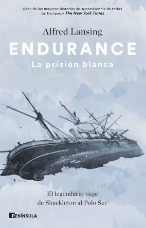 ENDURANCE. LA PRISIÓN BLANCA ENDURANCE. LA PRISIÓN BLANCA