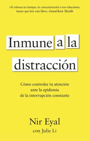 INMUNE A LA DISTRACCIÓN