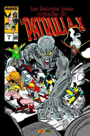 MARVEL GOLD LAS HISTORIAS JAMÁS CONTADAS DE LA PATRULLA-X 2 MARVEL GOLD LAS HISTORIAS JAMÁS CONTADAS DE LA PATRULLA-X 2