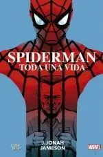 100% MARVEL HC COEDICIONES SPIDERMAN. TODA UNA VIDA ? J. JONAH JAMESON 100% MARVEL HC COEDICIONES SPIDERMAN. TODA UNA VIDA ? J. JONAH JAMESON