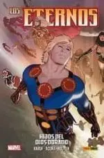 LOS ETERNOS 9. HIJOS DEL DIOS DORADO