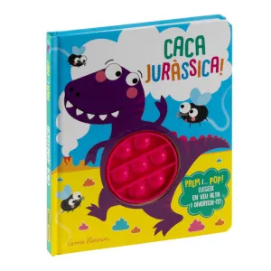 Prem I... Pop! Caca Juràssica!