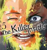 THE KILLER INSIDE N.5