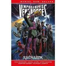 REEDICIÓN MARVEL NOW! DELUXE IMPOSIBLES VENGADORES 2. RAGNAROK REEDICIÓN MARVEL NOW! DELUXE IMPOSIBLES VENGADORES 2. RAGNAROK