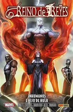 ANIQUILACIÓN SAGA REINO DE REYES. INHUMANOS & HIJO DE HULK