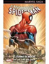 REEDICIÓN MARVEL SAGA EL ASOMBROSO SPIDERMAN 49. EL TURNO DE NOCHE