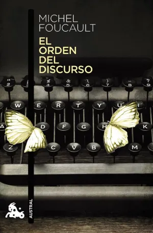 EL ORDEN DEL DISCURSO EL ORDEN DEL DISCURSO