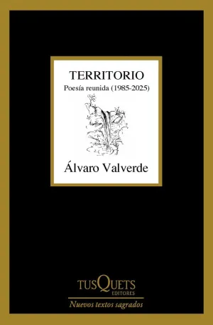 TERRITORIO. POESÍA REUNIDA (1985-2025)