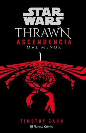 STAR WARS THRAWN ASCENDENCIA Nº 03/03 MAL MENOR (NOVELA)