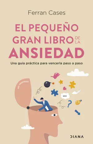 EL PEQUEÑO GRAN LIBRO DE LA ANSIEDAD