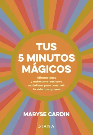 TUS 5 MINUTOS MÁGICOS