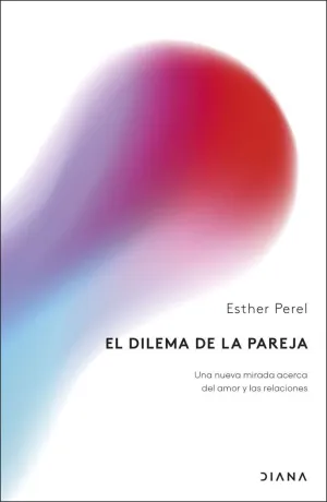 EL DILEMA DE LA PAREJA EL DILEMA DE LA PAREJA