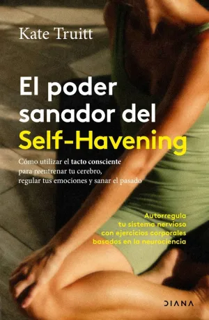 El Poder Sanador del Self-Havening