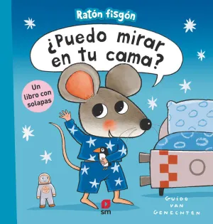 ¿PUEDO MIRAR EN TU CAMA?