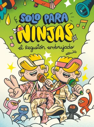 SOLO PARA NINJAS 5: EL REGUETÓN EMBRUJADO