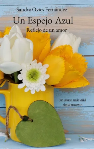 UN ESPEJO AZUL
